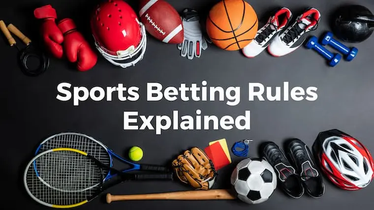 What are sports betting rules?